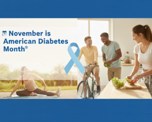 november is american diabetes month 300 x 240 px (1)